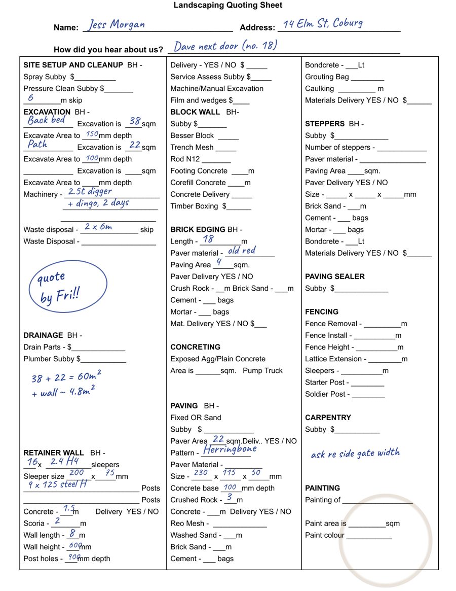 A paper landscaping quoting sheet filled in by hand with measurements for excavation, paving and a retaining wall